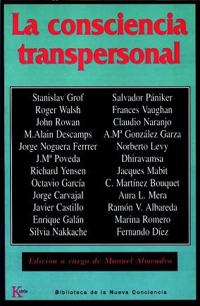 CONSCIENCIA TRANSPERSONAL, LA | 9788472453876 | VARIOS AUTORES | Llibreria Aqualata | Comprar llibres en català i castellà online | Comprar llibres Igualada