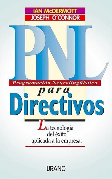 PNL PARA DIRECTIVOS | 9788479533151 | MCDERMOTT, IAN | Llibreria Aqualata | Comprar llibres en català i castellà online | Comprar llibres Igualada