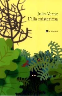 ILLA MISTERIOSA, L' (ALES ESTESES 102) | 9788482642895 | VERNE, JULES | Llibreria Aqualata | Comprar llibres en català i castellà online | Comprar llibres Igualada