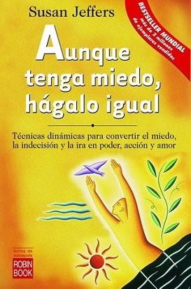 AUNQUE TENGA MIEDO, HAGALO IGUAL (EXITOS DE AUTOAYUDA) | 9788479275822 | JEFFERS, SUSAN | Llibreria Aqualata | Comprar llibres en català i castellà online | Comprar llibres Igualada