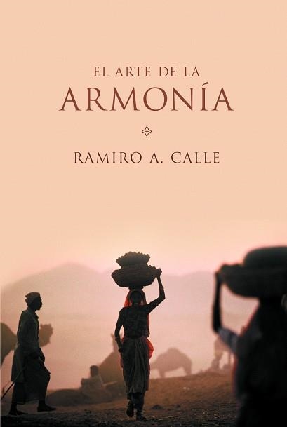 ARTE DE LA ARMONIA, EL | 9788427028821 | CALLE, RAMIRO | Llibreria Aqualata | Comprar llibres en català i castellà online | Comprar llibres Igualada