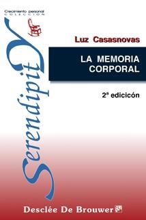 MEMORIA CORPORAL, LA (SERENDIPITY 85) | 9788433017734 | CASANOVAS, LUZ | Llibreria Aqualata | Comprar llibres en català i castellà online | Comprar llibres Igualada