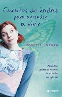 CUENTOS DE HADAS PARA APRENDER A VIVIR | 9788478710317 | FORNER, ROSETTA | Llibreria Aqualata | Comprar llibres en català i castellà online | Comprar llibres Igualada