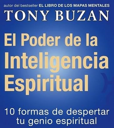 PODER DE LA INTELIGENCIA ESPIRITUAL, EL | 9788479535391 | BUZAN, TONY | Llibreria Aqualata | Comprar llibres en català i castellà online | Comprar llibres Igualada