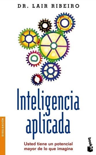 INTELIGENCIA APLICADA (BOOKET 3089) | 9788408052722 | RIBEIRO, DR. LAIR | Llibreria Aqualata | Comprar llibres en català i castellà online | Comprar llibres Igualada