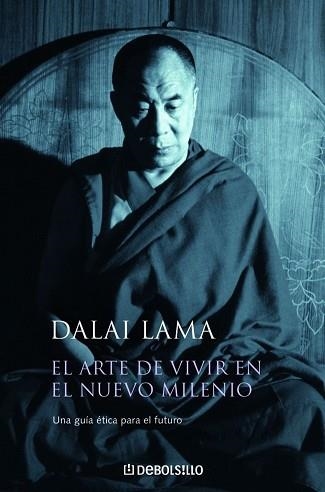 ARTE DE VIVIR EN EL NUEVO MILENIO, EL ( AUTOAYUDA) | 9788497599429 | LAMA, DALAI | Llibreria Aqualata | Comprar llibres en català i castellà online | Comprar llibres Igualada