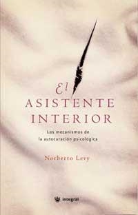 ASISTENTE INTERIOR, EL (ITEGRAL) | 9788478713578 | LEVY, NORBERTO | Llibreria Aqualata | Comprar llibres en català i castellà online | Comprar llibres Igualada