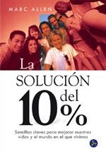 SOLUCION DEL 10%, LA (NUEVO MUNDO) | 9788495973214 | ALLEN, MARC | Llibreria Aqualata | Comprar llibres en català i castellà online | Comprar llibres Igualada