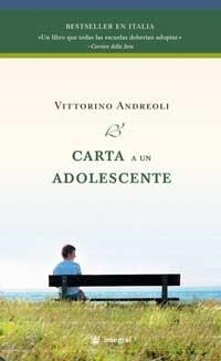 CARTA A UN ADOLESCENTE (INSPIRACIONES) | 9788478717767 | ANDREOLI, VITTORINO | Llibreria Aqualata | Comprar llibres en català i castellà online | Comprar llibres Igualada