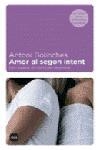 AMOR AL SEGON INTENT (VIURE 13) | 9788496499140 | BOLINCHES, ANTONI | Llibreria Aqualata | Comprar llibres en català i castellà online | Comprar llibres Igualada