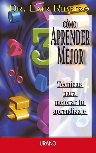 COMO APRENDER MEJOR | 9788479534042 | RIBEIRO, DR LAIR | Llibreria Aqualata | Comprar llibres en català i castellà online | Comprar llibres Igualada