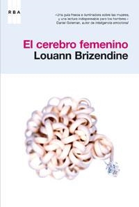 CEREBRO FEMENINO, EL | 9788478719099 | BRIZENDI, LOUANN | Llibreria Aqualata | Comprar llibres en català i castellà online | Comprar llibres Igualada