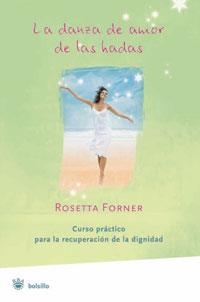 DANZA DE AMOR DE LAS HADAS, LA (RBA BOLSILLO) | 9788478719259 | FORNER, ROSETTA | Llibreria Aqualata | Comprar llibres en català i castellà online | Comprar llibres Igualada