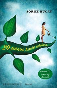 20 PASOS HACIA DELANTE (INSPIRACIONES) | 9788478718825 | BUCAY, JORGE | Llibreria Aqualata | Comprar llibres en català i castellà online | Comprar llibres Igualada