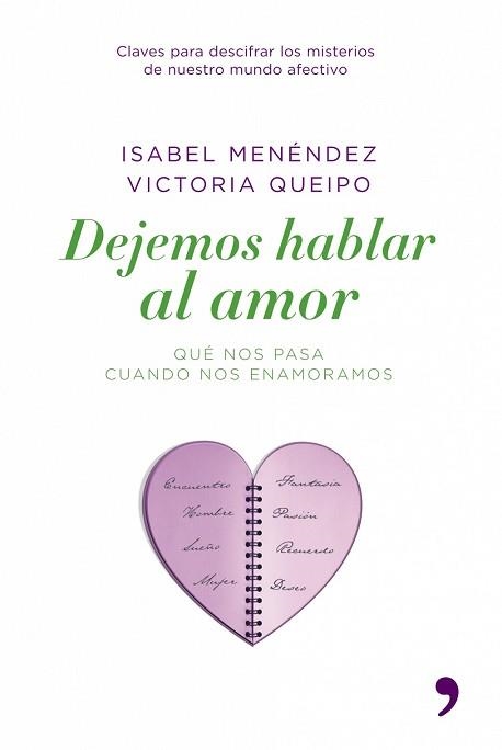 DEJEMOS HABLAR AL AMOR | 9788484606291 | MENENDEZ, ISABEL / QUEIPO, VICTORIA | Llibreria Aqualata | Comprar llibres en català i castellà online | Comprar llibres Igualada