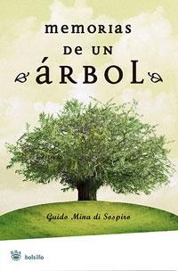 MEMORIAS DE UN ARBOL (RBA BOLSILLO AUTOAYUDA) | 9788479010515 | MINA DI SOSPIRO, GUIDO | Llibreria Aqualata | Comprar llibres en català i castellà online | Comprar llibres Igualada