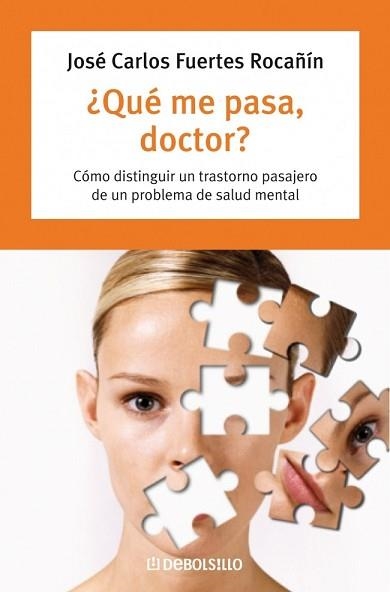 QUE ME PASA DOCTOR? (BEST SELLER) | 9788483463437 | FUERTES ROCA¥IN, JOSE CARLOS | Llibreria Aqualata | Comprar llibres en català i castellà online | Comprar llibres Igualada