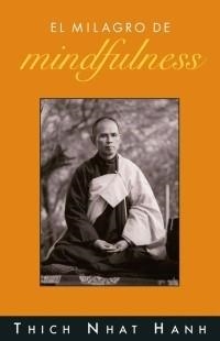 MILAGRO DE MINDFULNESS, EL | 9788497542807 | NHAT HANH, THICH | Llibreria Aqualata | Comprar libros en catalán y castellano online | Comprar libros Igualada