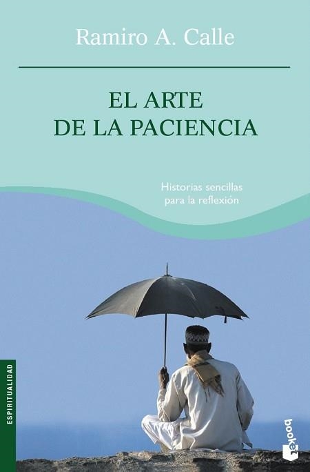 ARTE DE LA PACIENCIA, EL (BOOKET 4069) | 9788427033863 | CALLE, RAMIRO | Llibreria Aqualata | Comprar llibres en català i castellà online | Comprar llibres Igualada