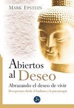 ABIERTOS AL DESEO | 9788495973344 | EPSTEIN, MARK | Llibreria Aqualata | Comprar llibres en català i castellà online | Comprar llibres Igualada