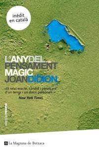 ANY DEL PENSAMENT MÀGIC, L (MAGRANA BUTXACA) | 9788485351657 | DIDION, JOAN | Llibreria Aqualata | Comprar llibres en català i castellà online | Comprar llibres Igualada