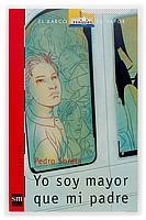 YO SOY MAYOR QUE MI PADRE (B.V.R. 126) | 9788434877825 | SORELA, PEDRO | Llibreria Aqualata | Comprar llibres en català i castellà online | Comprar llibres Igualada