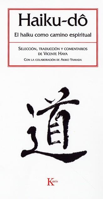 HAIKU-DO | 9788472456600 | HAYA, VICENTE | Llibreria Aqualata | Comprar llibres en català i castellà online | Comprar llibres Igualada