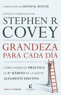 GRANDEZA PARA CADA DIA (NUEVA EMPRESA) | 9788478719624 | COVEY, STEPHEN R. | Llibreria Aqualata | Comprar libros en catalán y castellano online | Comprar libros Igualada