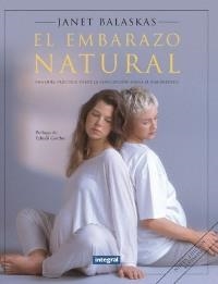 EMBARAZO NATURAL | 9788479010119 | JANET BALASKAS | Llibreria Aqualata | Comprar llibres en català i castellà online | Comprar llibres Igualada