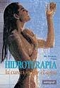 HIDROTERAPIA.LA CURACION POR EL AGUA | 9788479010614 | FREDERIC VIÑAS | Llibreria Aqualata | Comprar llibres en català i castellà online | Comprar llibres Igualada