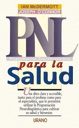 PNL PARA LA SALUD | 9788479531775 | MCDERMOTT,IAN | Llibreria Aqualata | Comprar llibres en català i castellà online | Comprar llibres Igualada