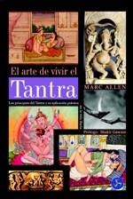 ARTE DE VIVIR EL TANTRA, EL | 9788488066459 | ALLEN, MARC | Llibreria Aqualata | Comprar llibres en català i castellà online | Comprar llibres Igualada