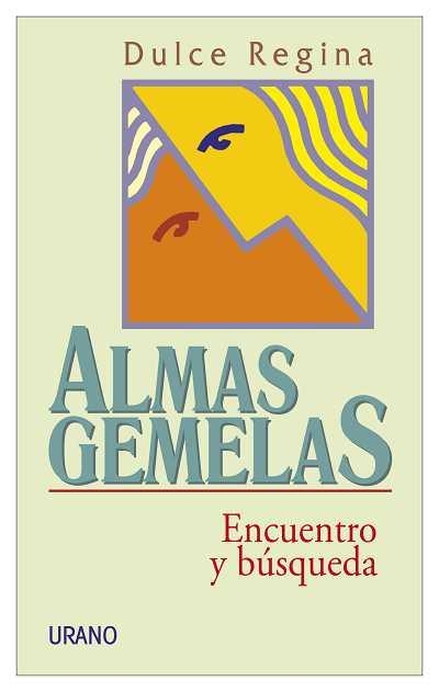 ALMAS GEMELAS | 9788479532154 | REGINA, DULCE | Llibreria Aqualata | Comprar llibres en català i castellà online | Comprar llibres Igualada