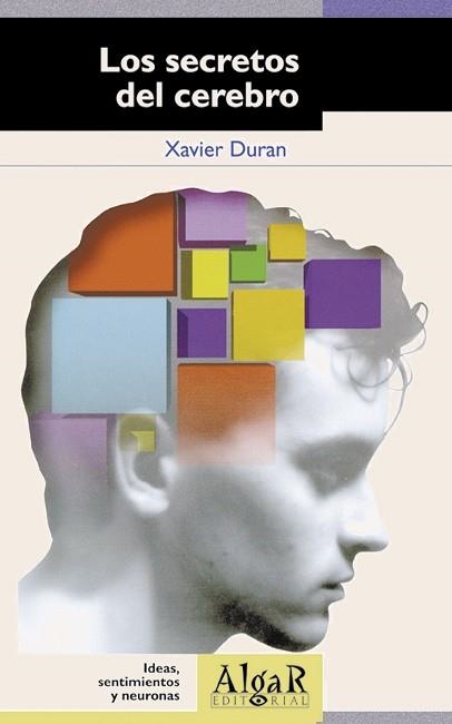 SECRETOS DEL CEREBRO, LOS | 9788492385331 | DURAN, XAVIER | Llibreria Aqualata | Comprar llibres en català i castellà online | Comprar llibres Igualada