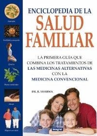 ENCICLOPEDIA DE LA SALUD FAMILIAR | 9788479014360 | SHARMA, R | Llibreria Aqualata | Comprar llibres en català i castellà online | Comprar llibres Igualada