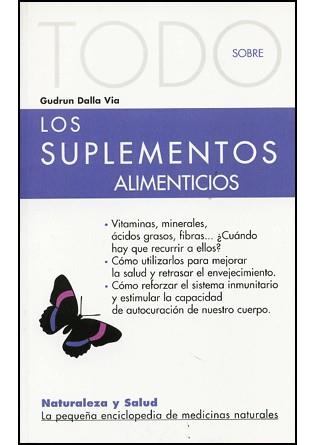 SUPLEMENTOS ALIMENTICIOS, LOS (TODO SOBRE 6) | 9788493303990 | DALLA VIDA, GUDRUN | Llibreria Aqualata | Comprar llibres en català i castellà online | Comprar llibres Igualada