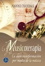 MUSICOTERAPIA (AUTOAYUDA) | 9788495973269 | CRANDALL, JOANNE | Llibreria Aqualata | Comprar llibres en català i castellà online | Comprar llibres Igualada