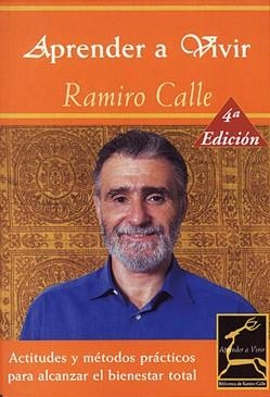 APRENDER A VIVIR | 9788489960473 | CALLE, RAMIRO A. (1943- ) | Llibreria Aqualata | Comprar llibres en català i castellà online | Comprar llibres Igualada