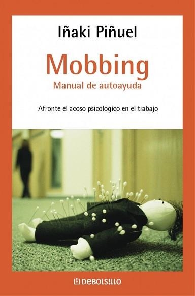 MOBBING. MANUAL DE AUTOAYUDA (DEBOLSILLO 117) | 9788497937450 | PIÑUEL, IÑAKI | Llibreria Aqualata | Comprar llibres en català i castellà online | Comprar llibres Igualada