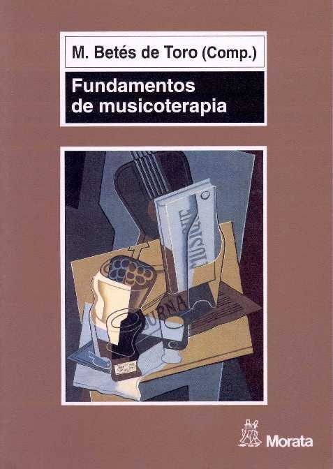 FUNDAMENTOS DE MUSICOTERAPIA | 9788471124500 | BETES DE TORO, MARIANO ,   COMP. | Llibreria Aqualata | Comprar llibres en català i castellà online | Comprar llibres Igualada