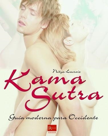 KAMA SUTRA. GUIA MODERNA PARA OCCIDENTE | 9788479277581 | LACROIX, NITYA | Llibreria Aqualata | Comprar llibres en català i castellà online | Comprar llibres Igualada