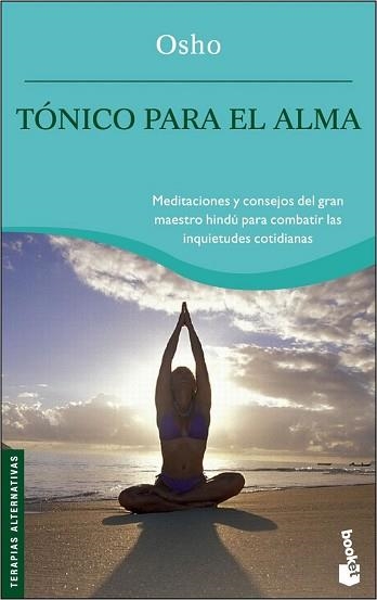 TONICOS PARA EL ALMA (BOOKET 4019) | 9788427031081 | OSHO | Llibreria Aqualata | Comprar llibres en català i castellà online | Comprar llibres Igualada