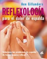 REFLEXIOLOGIA PARA EL DOLOR DE ESPALDA | 9788484451136 | GILLANDERS, ANN | Llibreria Aqualata | Comprar llibres en català i castellà online | Comprar llibres Igualada