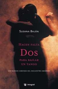 HACEN FALTA DOS PARA BAILAR UN TANGO (INSPIRACIONES) | 9788478715213 | BALAN, SUSANA | Llibreria Aqualata | Comprar llibres en català i castellà online | Comprar llibres Igualada