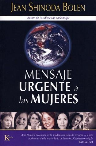 MENSAJE URGENTE A LAS MUJERES (ENSAYO) | 9788472456112 | SHINODA BOLEN, JEAN | Llibreria Aqualata | Comprar llibres en català i castellà online | Comprar llibres Igualada