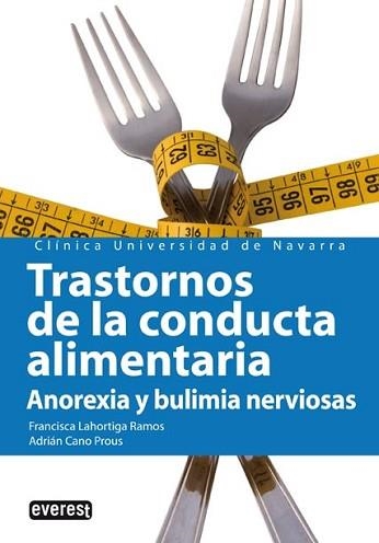 TRANSTORNOS DE LA CONDUCTA ALIMENTARIA. ANOREXIA Y BULIMA | 9788424184308 | LAHORTIGA RAMOS, FRANCISCA | Llibreria Aqualata | Comprar llibres en català i castellà online | Comprar llibres Igualada