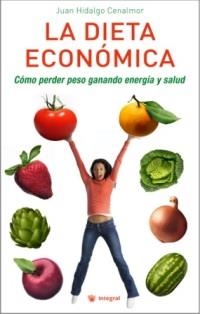 DIETA ECONNOMICA, LA | 9788478717262 | HIDALGO, JUAN | Llibreria Aqualata | Comprar llibres en català i castellà online | Comprar llibres Igualada