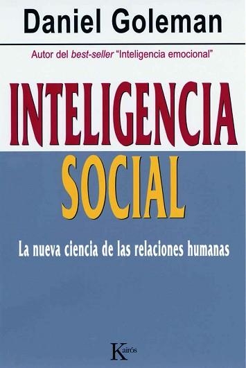 INTELIGENCIA SOCIAL | 9788472456303 | GOLEMAN, DANIEL | Llibreria Aqualata | Comprar libros en catalán y castellano online | Comprar libros Igualada