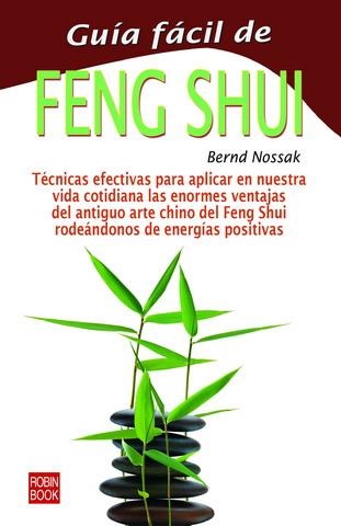 GUIA FACIL DE FENG SHUI | 9788479272746 | NOSSACK, BERND | Llibreria Aqualata | Comprar llibres en català i castellà online | Comprar llibres Igualada