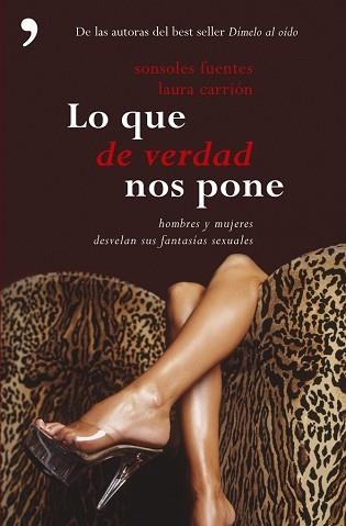 LO QUE DE VERDAD NOS PONE | 9788484605508 | FUENTES, SONSOLES / CARRION, LAURA | Llibreria Aqualata | Comprar llibres en català i castellà online | Comprar llibres Igualada